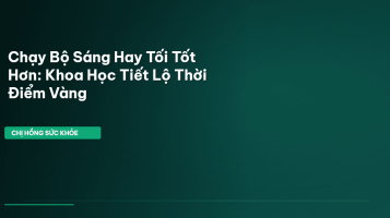 chạy bộ buổi sáng