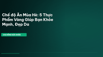 chế độ ăn mùa hè