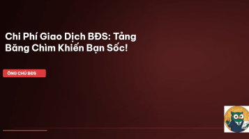 chi phí giao dịch BĐS