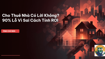 cho thuê nhà có lời không