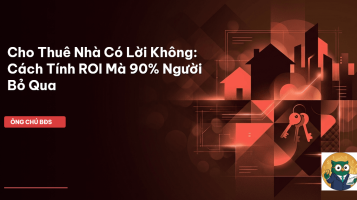 cho thuê nhà có lời không