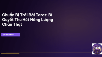 chuẩn bị trải bài tarot