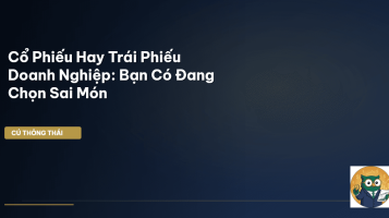 cổ phiếu và trái phiếu doanh nghiệp