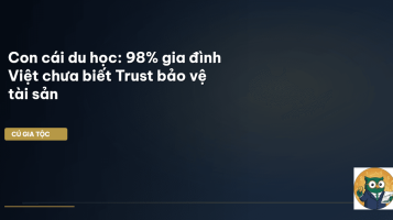 Trust cho con cái du học