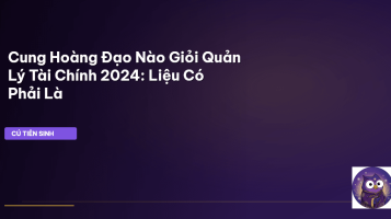cung hoàng đạo tài chính 2024