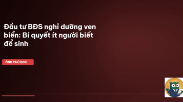 đầu tư bđs nghỉ dưỡng