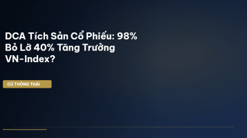 DCA tích sản cổ phiếu
