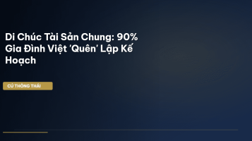 di chúc tài sản chung vợ chồng