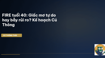 FIRE tuổi 40