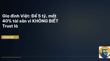 trust gia tộc