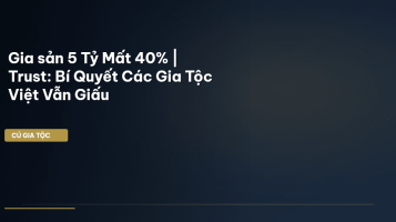 bảo vệ tài sản gia tộc