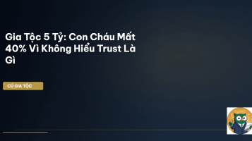bảo vệ tài sản gia tộc