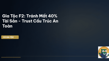 thế hệ f2 gia đình giàu vn