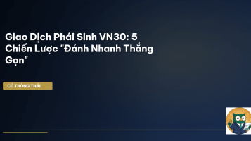 chiến lược giao dịch phái sinh VN30