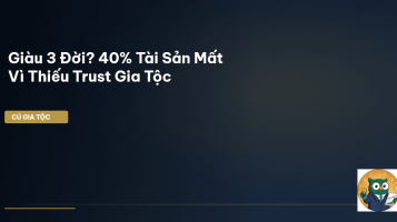 trust gia tộc