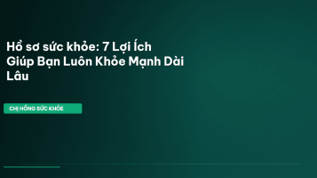 hồ sơ sức khỏe cá nhân