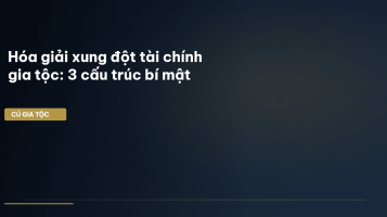 xung đột tài chính gia tộc
