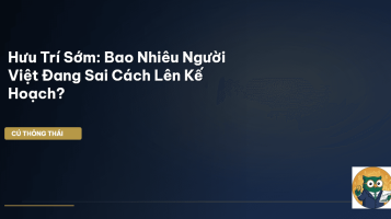 hưu trí sớm