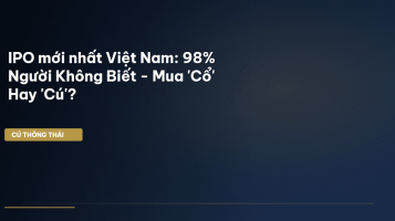 IPO mới nhất Việt Nam