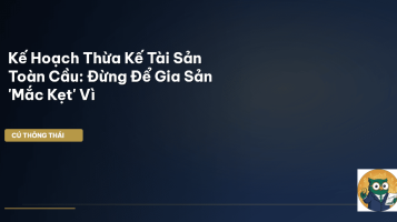 thừa kế tài sản toàn cầu