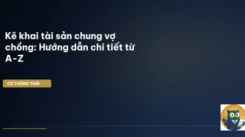 kê khai tài sản chung vợ chồng