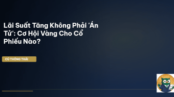 đầu tư cổ phiếu lãi suất tăng
