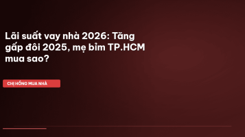 lãi suất vay mua nhà 2026