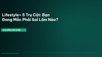 Lifestyle+ 5 Trụ Cột