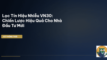 tín hiệu nhiễu VN30