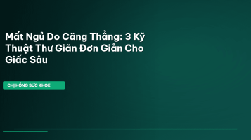 mất ngủ do căng thẳng