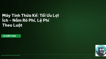 Máy Tính Thừa Kế