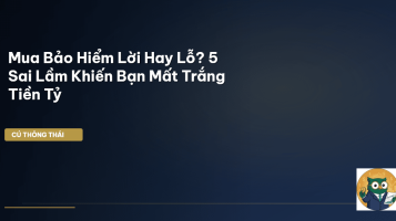 sai lầm mua bảo hiểm