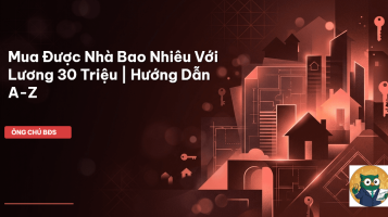 mua được nhà bao nhiêu