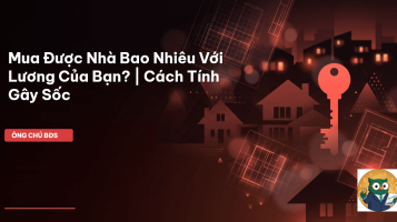 mua được nhà bao nhiêu