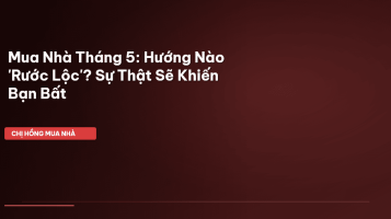 mua nhà tháng 5
