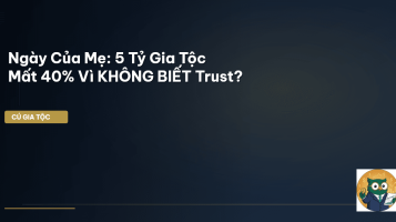 quản lý tài sản gia tộc