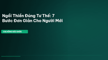 ngồi thiền đúng tư thế