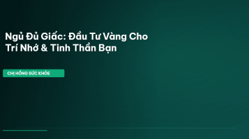ngủ đủ giấc