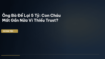 Trust gia tộc