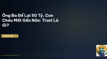 bảo vệ tài sản gia tộc