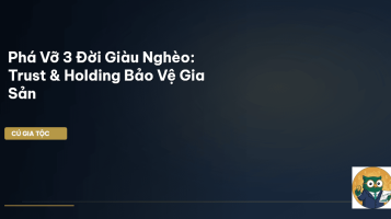 3 đời giàu nghèo