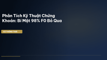 phân tích kỹ thuật chứng khoán