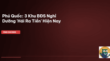 BĐS nghỉ dưỡng Phú Quốc
