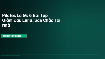 Pilates là gì