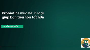 probiotics mùa hè