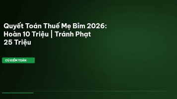 quyết toán thuế mẹ bỉm 2026