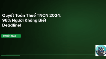 quyết toán thuế TNCN 2024