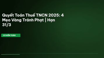 Quyết toán Thuế TNCN 2025