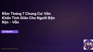 văn khấn rằm tháng 7 đơn giản
