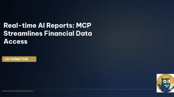 Real-time AI Reports: MCP Streamlines Financial Data Access